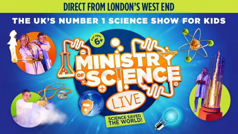MINISTRY OF SCIENCE LIVE – SCIENCE SAVED THE WORLD at Malvern Theatres