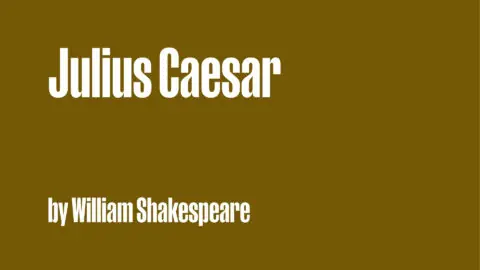 Julius Caesar à The Sainsbury Theatre