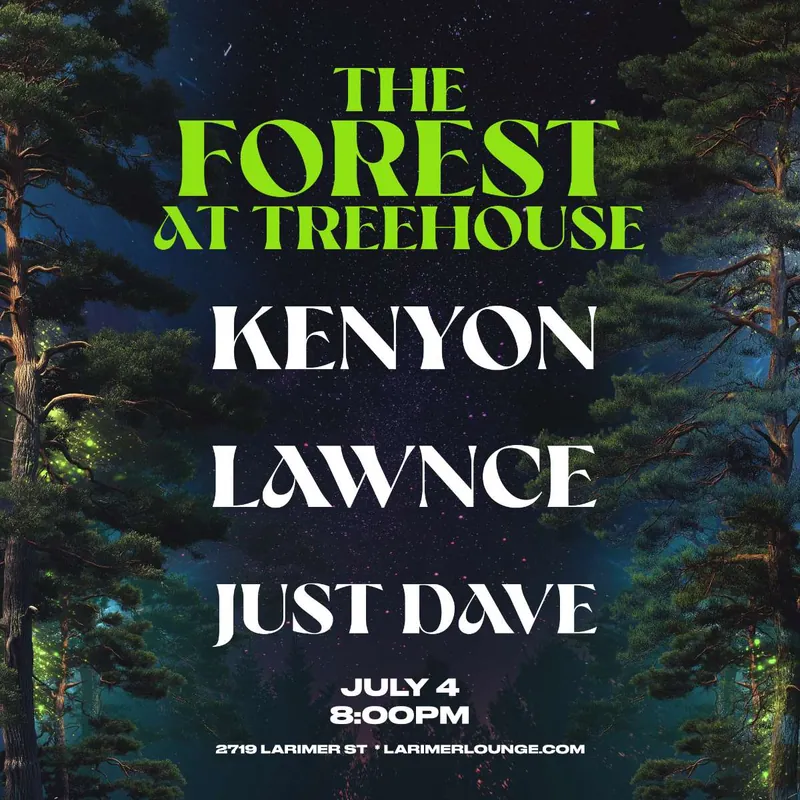 Treehouse – Kenyon – Lawnce – Just Dave (FREE SHOW) à Larimer Lounge