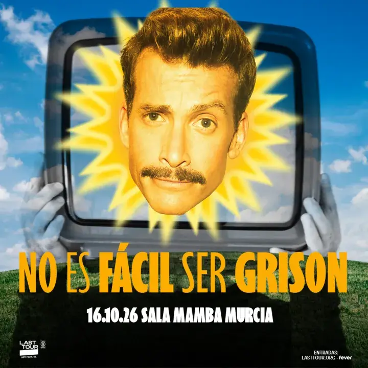 NO ES FÁCIL SER GRISON en Sala Mamba, Murcia à Sala Mamba!