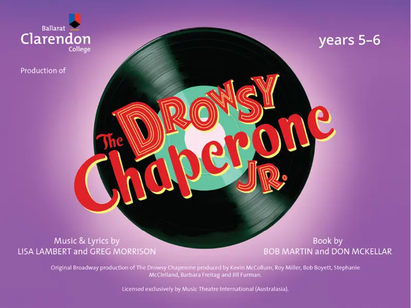 THE DROWSY CHAPERONE JR - Year 5-6 Musical at Wendouree Centre for the Performing Arts