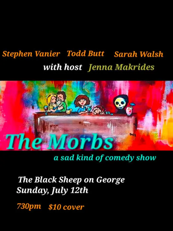 The Morbs: A Sad Kind of Comedy Event