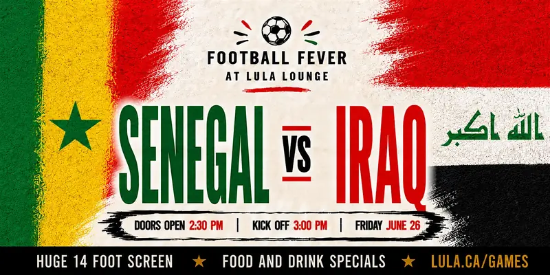 Senegal vs Iraq - FREE RSVP