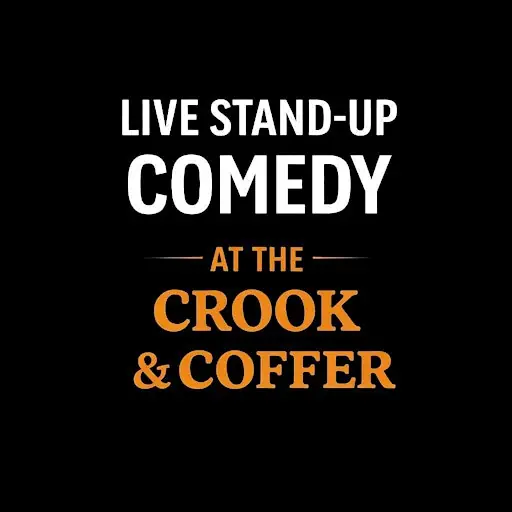 Comedy at the Crook & Coffer at Crook & Coffer
