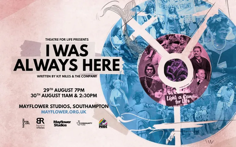 I Was Always Here at Mayflower Theatre