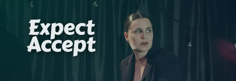 Expect Accept - Dance Production