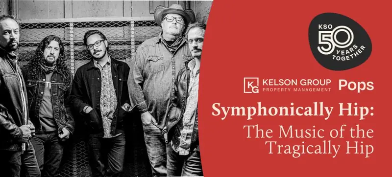 Symphonically Hip: The Music of the Tragically Hip at Sagebrush Theatre