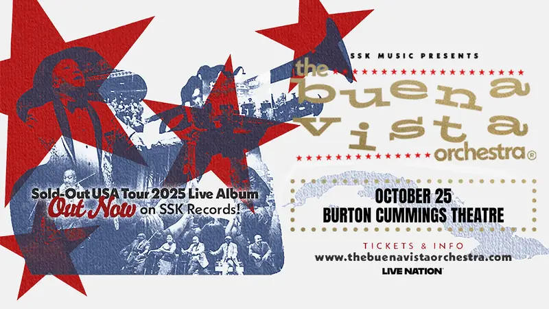 Buena Vista Orchestra at Burton Cummings Theatre