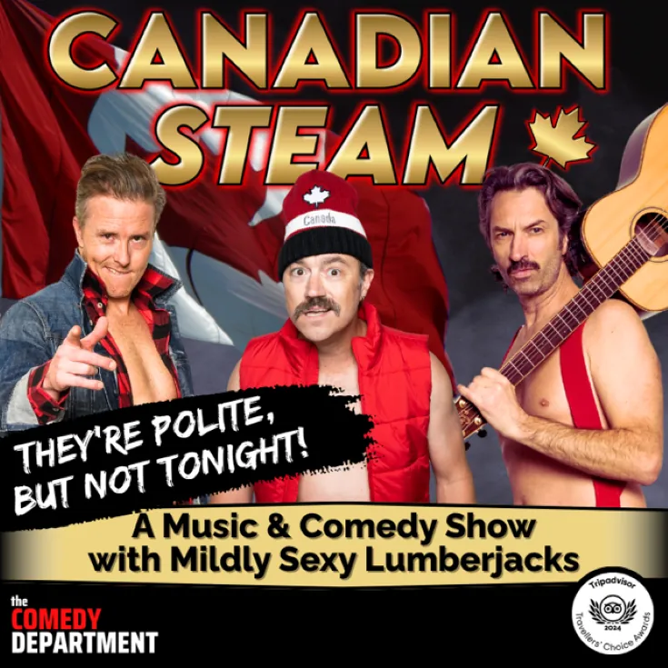 The Comedy Department Presents Canadian Steam