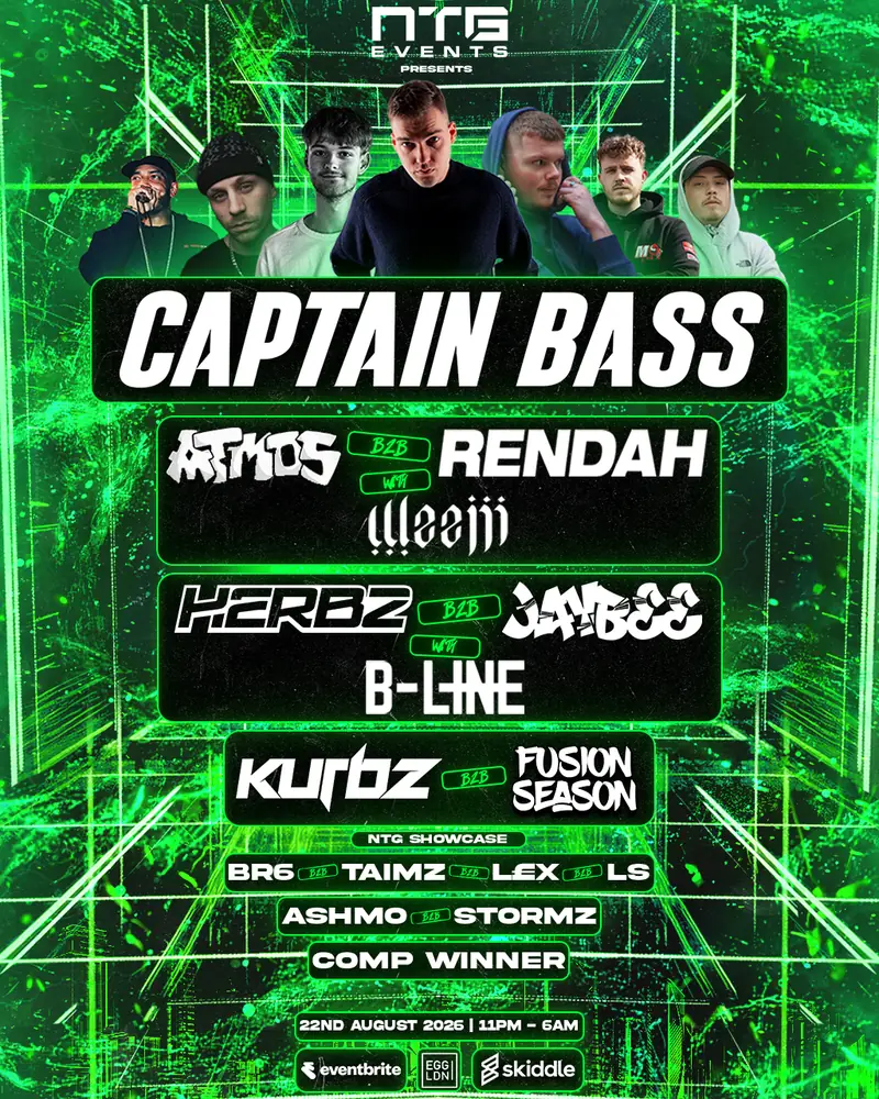NTG PRESENTS CAPTAIN BASS at Egg London