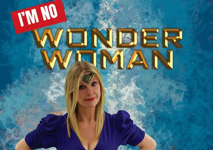 Sinead Culbert: I'm No Wonder Woman