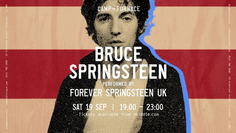 Forever Springsteen UK – Bruce Springsteen Tribute at Camp and Furnace