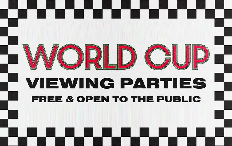 Round of 32 – World Cup Viewing Party