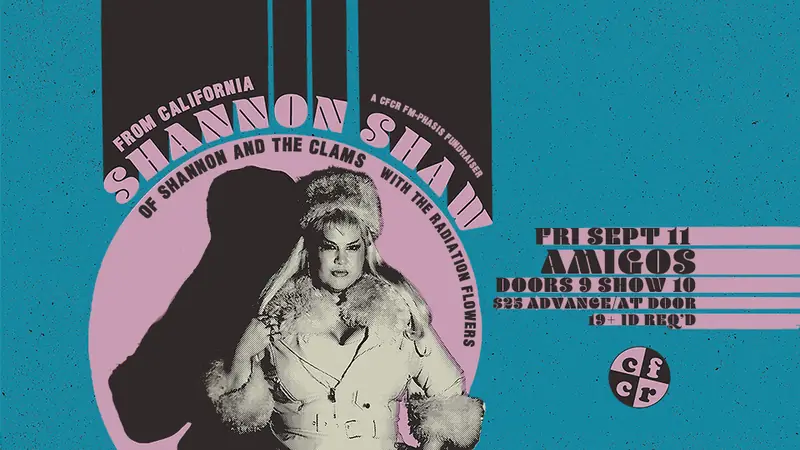 CFCR FM-Phasis 2026 Fundraiser – Shannon Shaw (of Shannon and the Clams) à Amigos Cantina