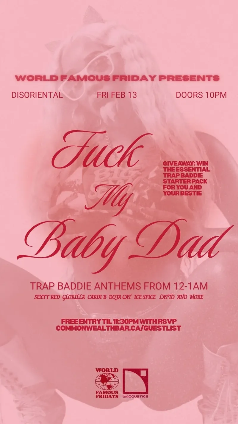 F*** My Baby Dad (Anti Valentines Party) at Commonwealth Bar & Stage
