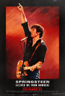 Movie Monday: Springsteen: Deliver Me from Nowhere