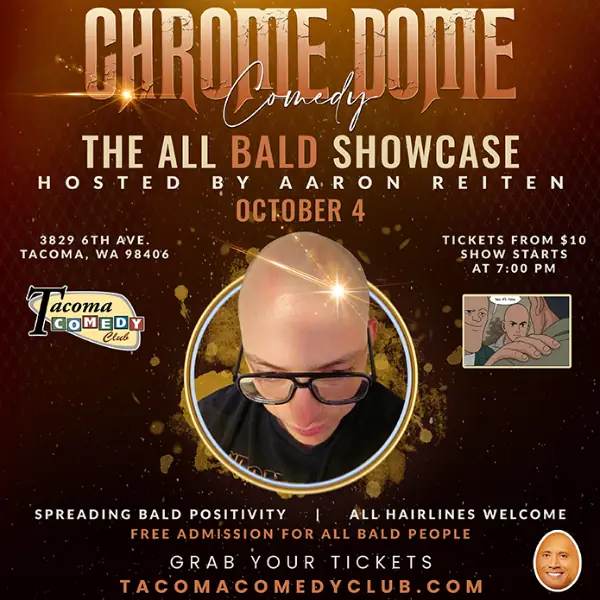 Chrome Dome Comedy: The All Bald Showcase à Tacoma Comedy Club