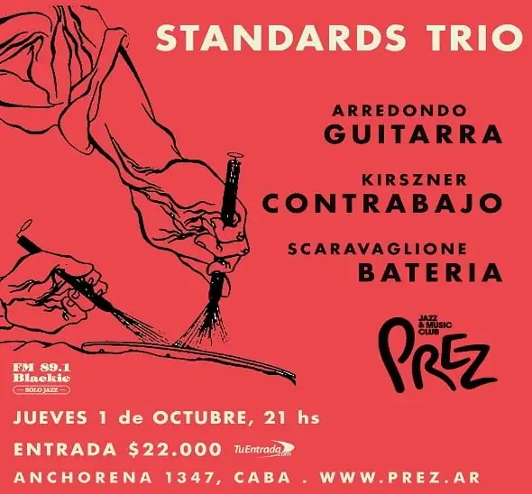 STANDARDS TRIO en Prez Jazz & Music Club