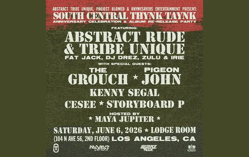 Abstract Rude & Tribe Unique, Fat Jack, DJ Drez, Zulu, Irie, South Central Thynk Taynk – Re-Release Party & Celebration at Lodge Room