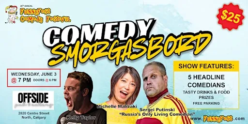 Comedy Smorgasbord - FunnyFest Comedians Galore - Wed.