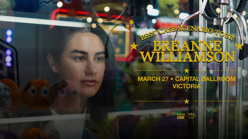 Breanne Williamson - Best Case Scenario Tour (Victoria)