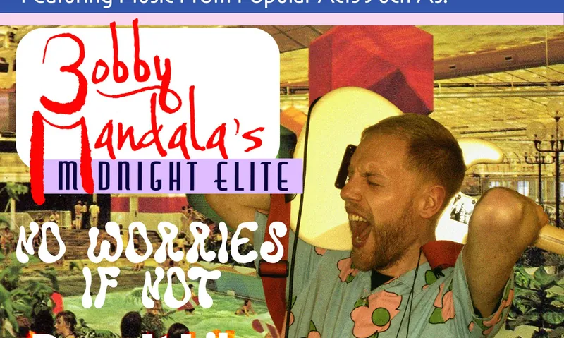 Bobby Mandala’s Midnight Elite