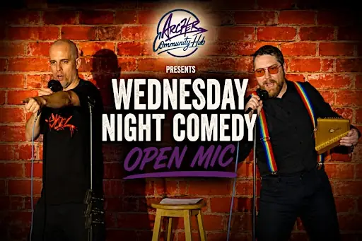 WEDNESDAY NIGHT COMEDY OPEN MIC at 847 Fort St