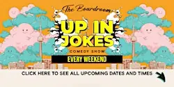 Up in Jokes Toronto Comedy Show on St Clair à The Boardroom Comedy Club Toronto