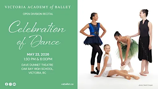 Victoria Academy of Ballet Recital CELEBRATION OF DANCE