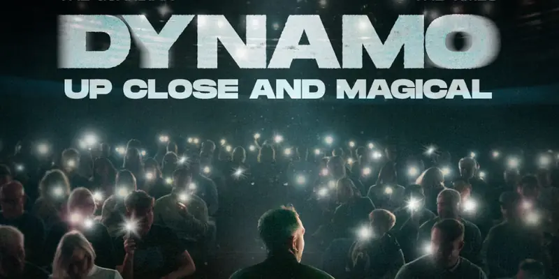 Dynamo: Up Close and Magical