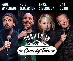 Snowed In Comedy Tour 2026 — Western Manitoba Centennial Auditorium en Western Manitoba Centennial Auditorium