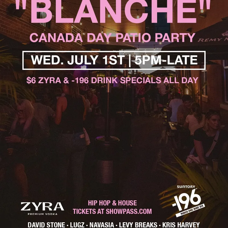 Baijiu & A La Maison present "BLANCHE" Canada Day Party at BAIJIU