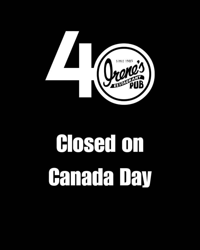 Canada Day - Closed à Irene's Pub