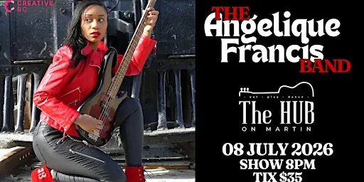 Live music @ The Hub On Martin featuring-The Angelique Francis Band at The Hub on Martin