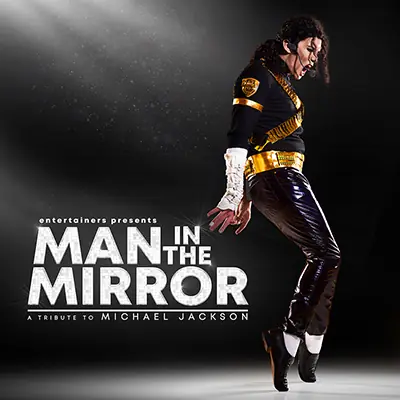 Man in the Mirror - A Tribute to Michael Jackson at Y Ffwrnes