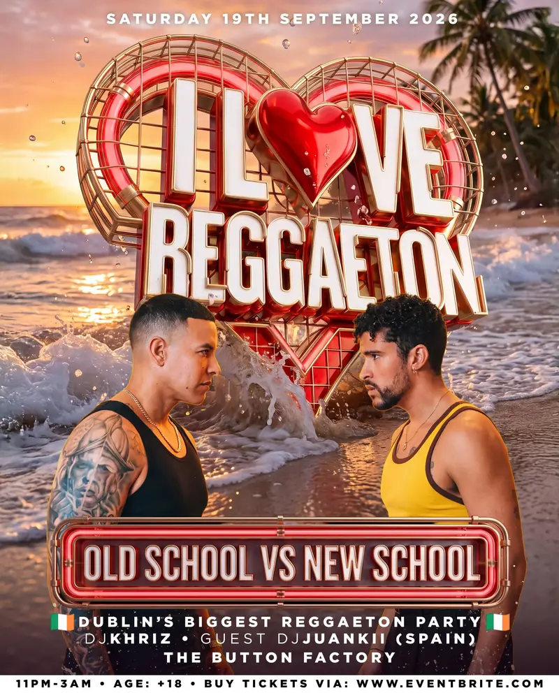I Love Reggaeton at Button Factory