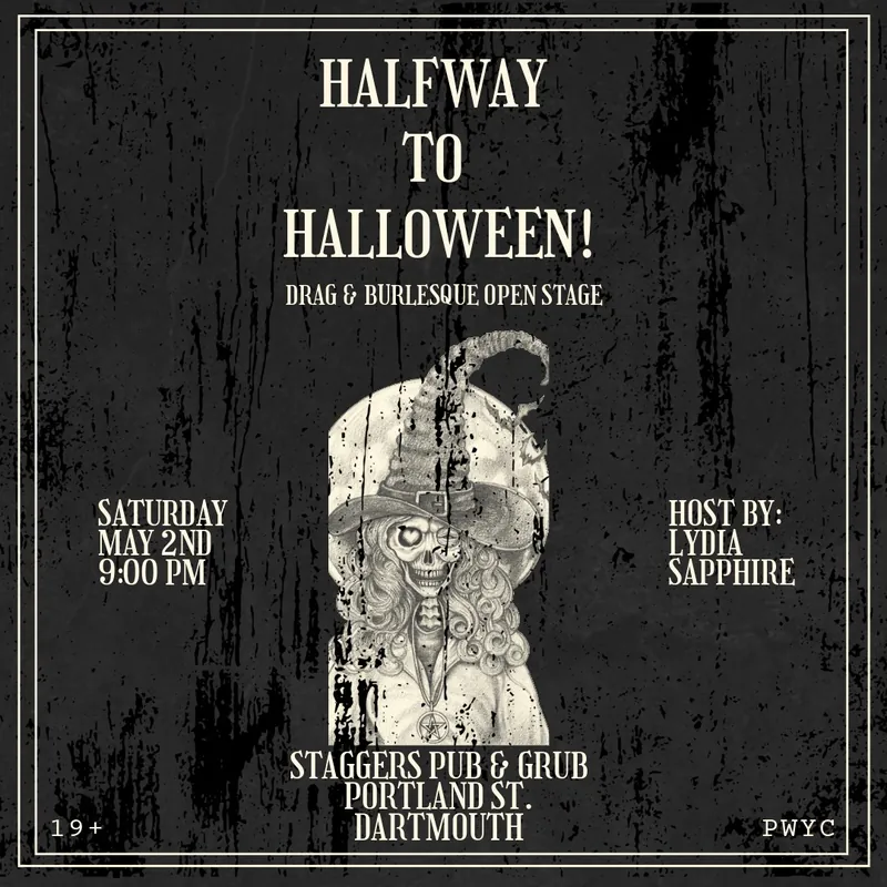 Halfway to Halloween: Drag & Burlesque Open Stage