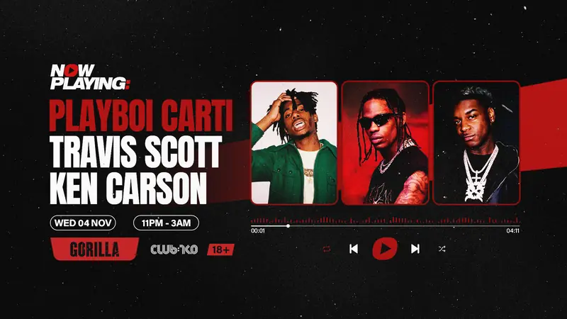 NOW PLAYING: Playboi Carti, Travis Scott & Ken Carson à Gorilla