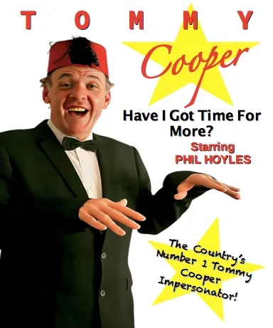 Tommy Cooper – Have I Got Time For More?