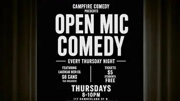 Open Mic Comedy Thursdays @ Campfire Comedy at Campfire Comedy Club