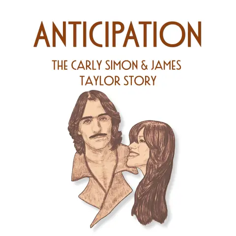 ANTICIPATION: The Carly Simon & James Taylor Story à Kingston Grand Theatre - Rosen Auditorium