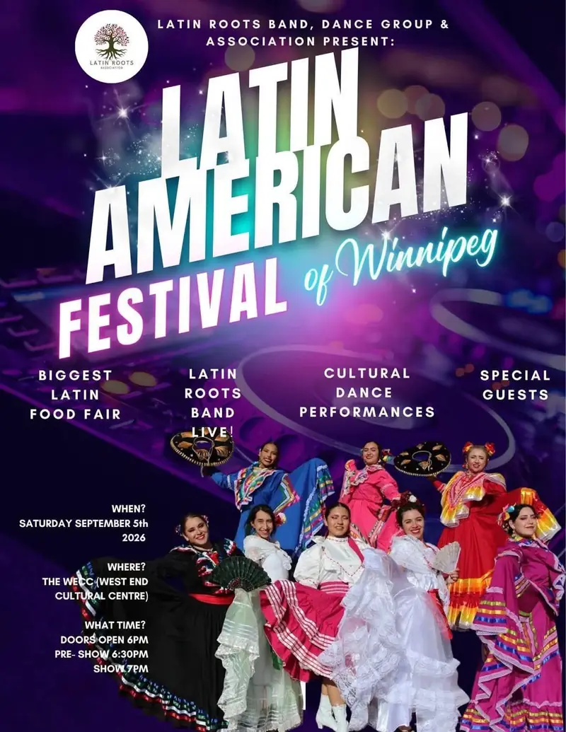 Latin Roots Band, Dance Group & Association Presents: Latin American Festival of Winnipeg at West End Cultural Centre