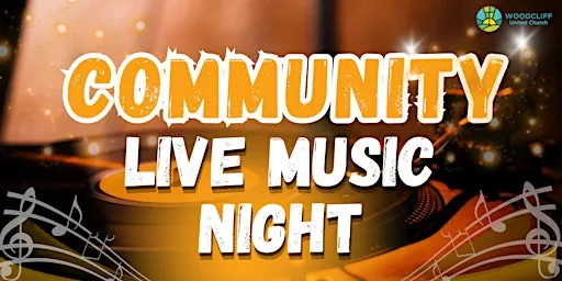 Community Live Music Night at Woodcliff United Church
