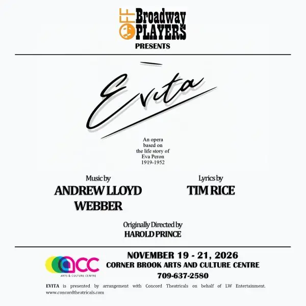 Evita at Arts and Culture Centre Corner Brook