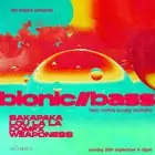 Bionic Bass