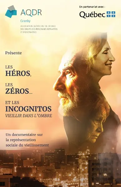 Les héros, les zéros... et les Incognitos vieillir dans l'ombre at Service culturel de la Ville de Val-d'Or