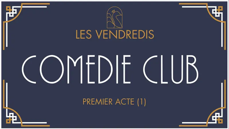 Vendredi Comédie Club 19h en Le Baratineur