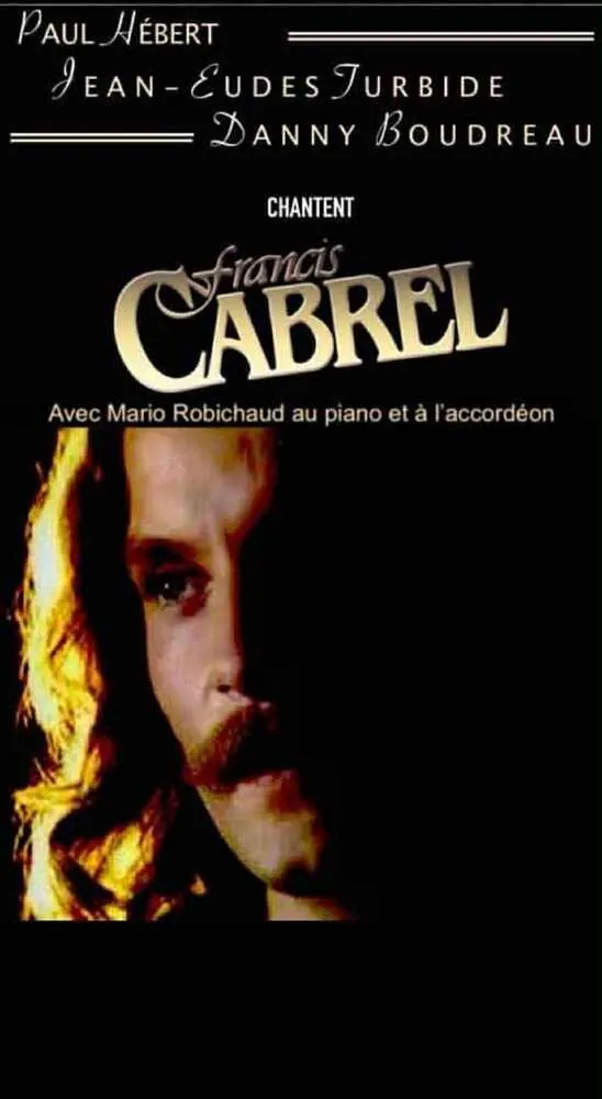 Boudreau, Hébert, Turbide chantent Cabrel