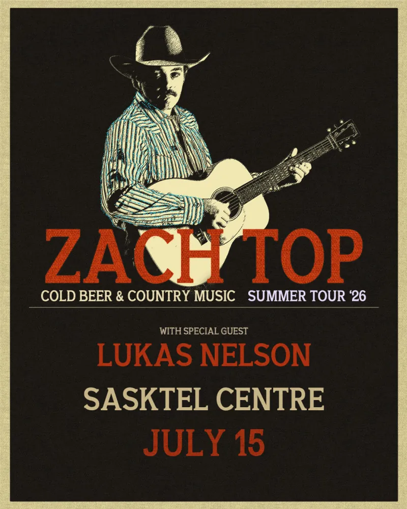 Zach Top: Cold Beer & Country Music Tour 2026 à Sasktel Centre