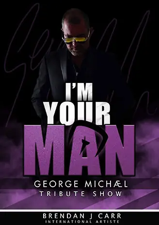 I'm Your Man George Michael Tribute à The Ferry